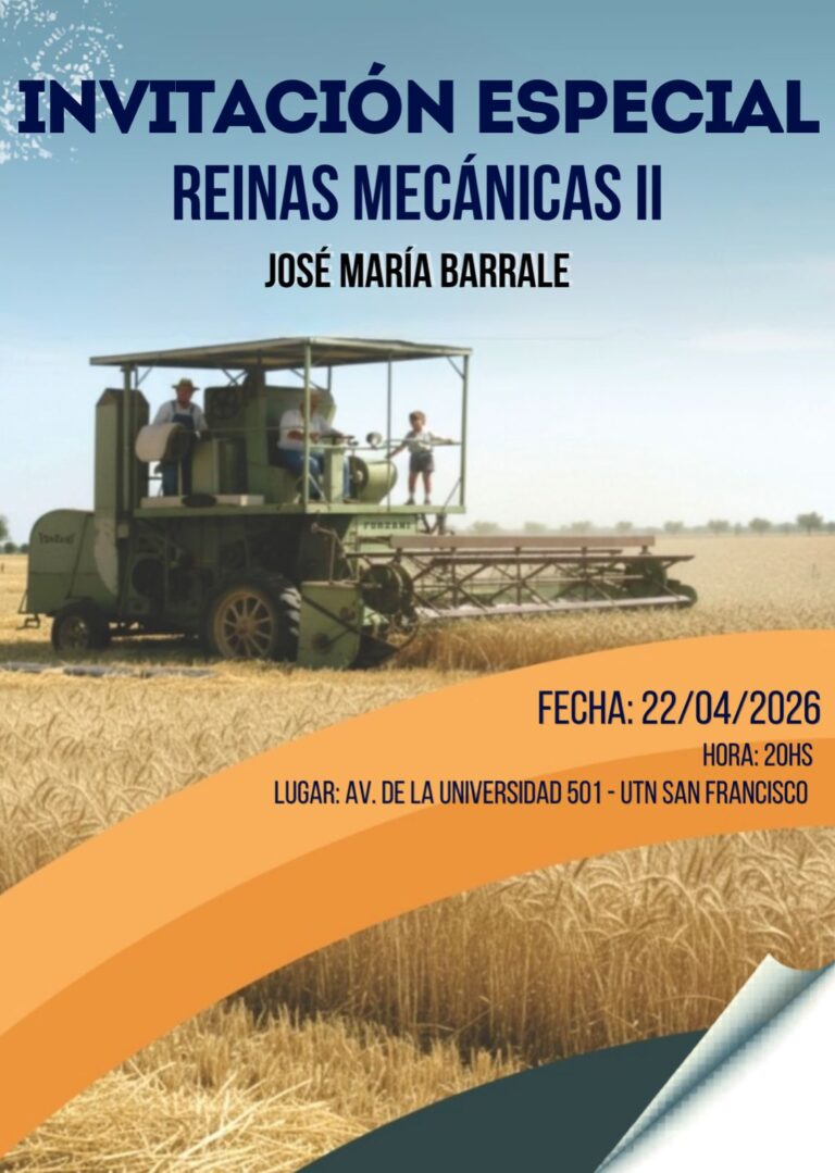 Reinas Mecánicas II 👨‍🌾”La historia de las maquinarias agrícolas nacionales”