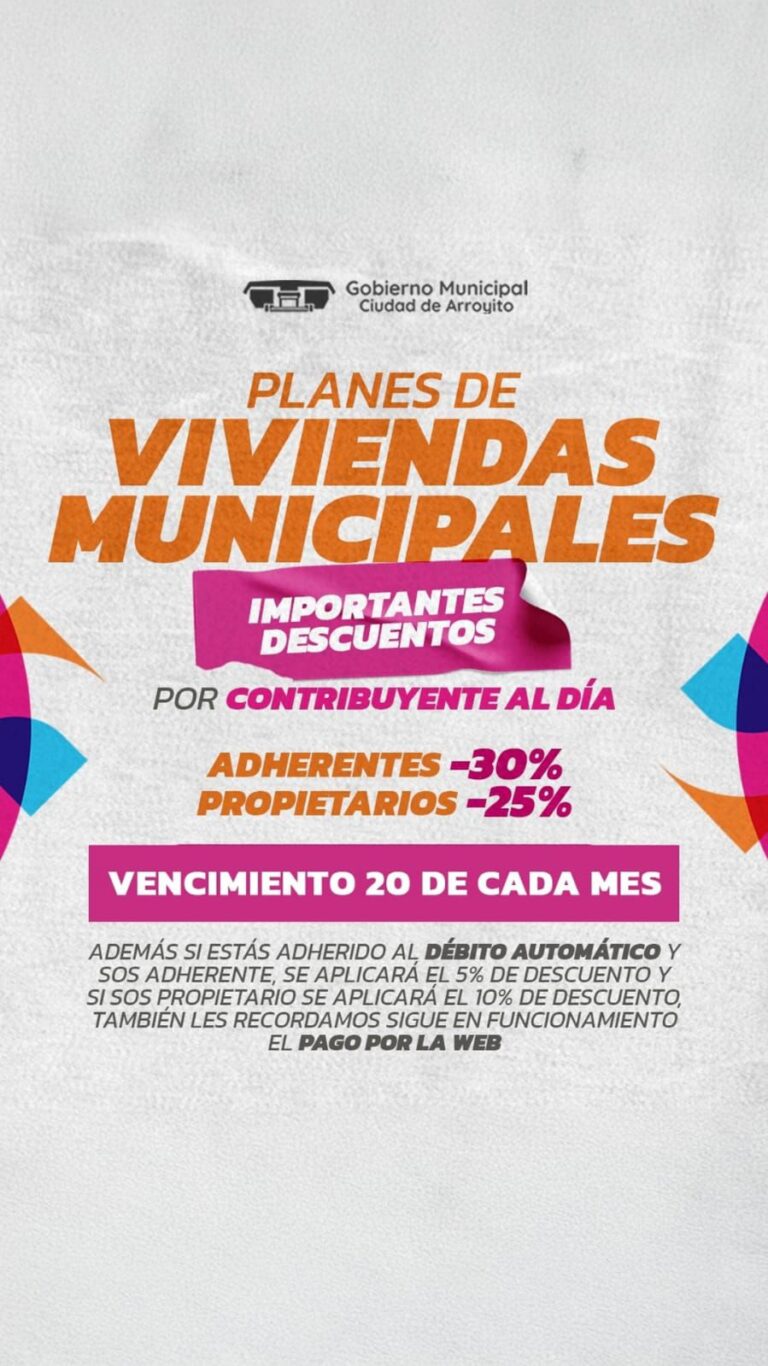Arroyito impulsa importantes descuentos en los planes de viviendas municipales