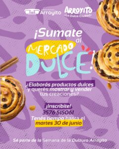 Sumate al Mercado Dulce de Arroyito